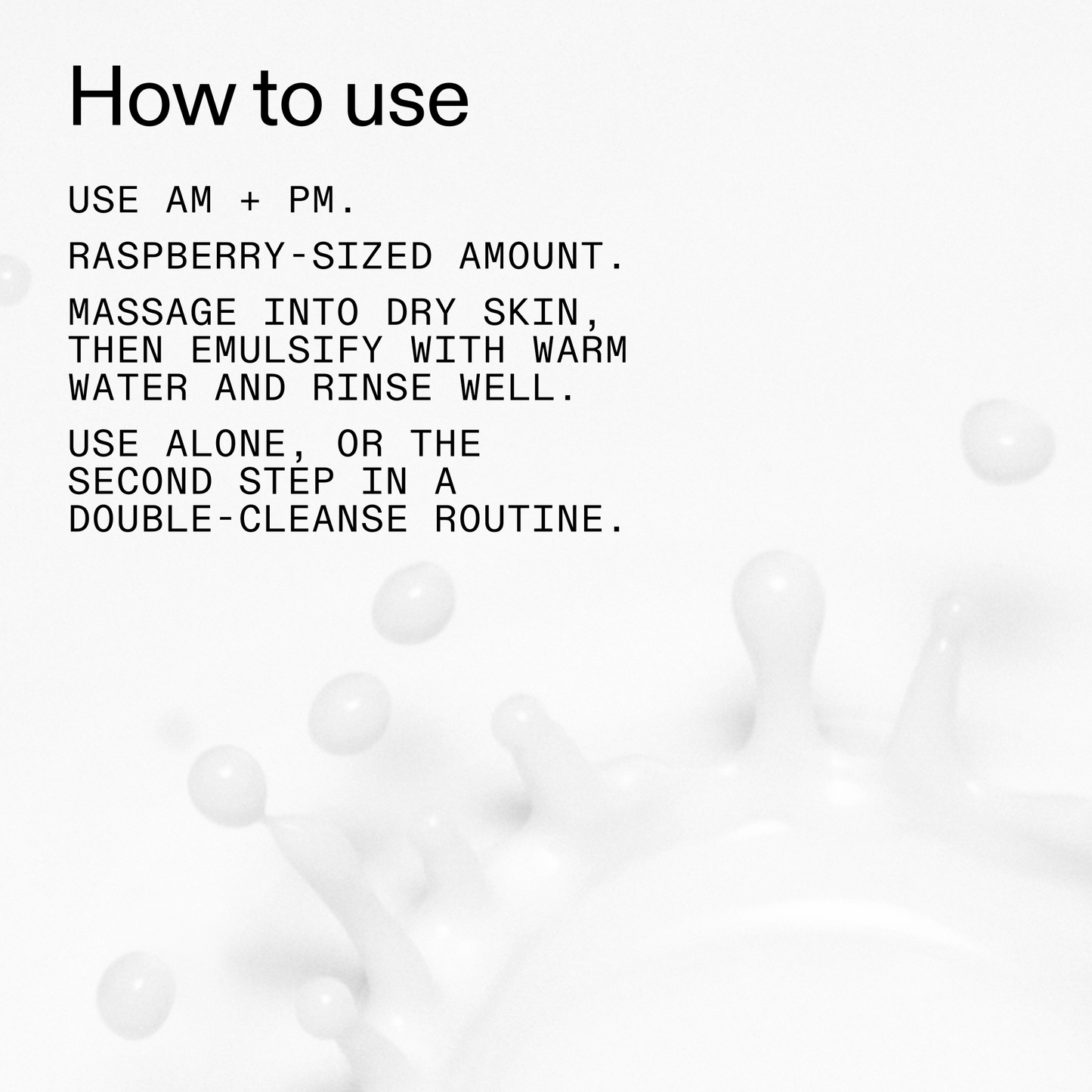 mini-milk-cleanser-50ml-w8 Hydrating_Cream-to-Milk_Cleanser_-_180ml_How_to_Use_2000x2000_1261af1e-14e5-43b8-9abb-2d01cb49f8d9.png