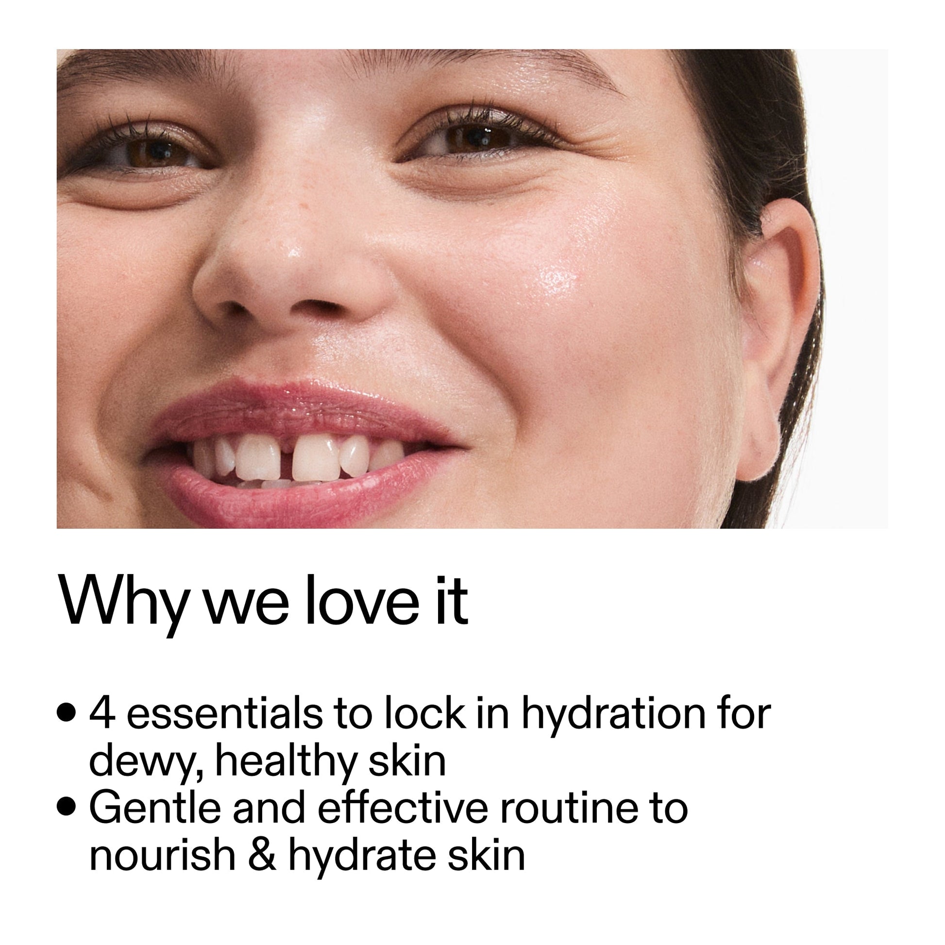 intro-routine-for-hydrated-skin-j6 Intro_Routine_for_Hydrated_Skin_CA_Why_we_love_it_2000x2000_a90adeea-82b9-48b0-aae2-bab9e25804c5.jpg