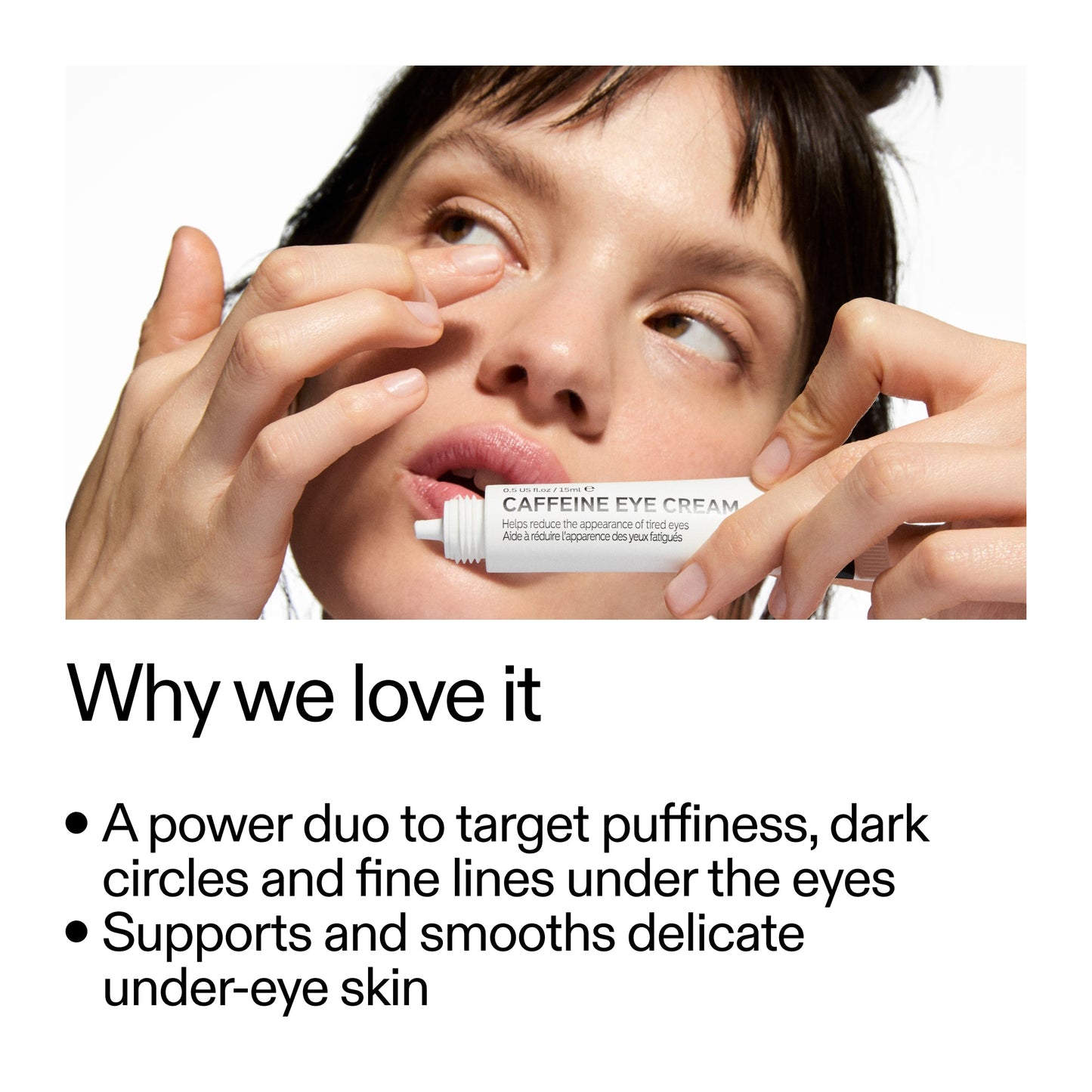 caffeine-retinol-eye-cream-duo-p5 Tired_Eyes_Duo_Why_we_love_it_2000x2000_97ac81dd-fc0d-43cd-87c2-5258f3611aa4.jpg